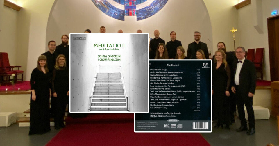 Geisladiskurinn Meditatio II með kammerkórnum Schola Cantorum tilnefndur til Íslensku tónlistarverðlaunanna 2024